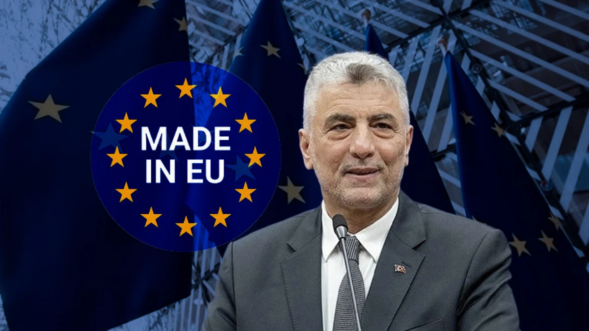 Bakan Bolat'tan taslaktaki &lsquo;Made in EU&rsquo; i&ccedil;in ilk a&ccedil;ıklama: T&uuml;rkiye i&ccedil;in &ouml;nemli adım