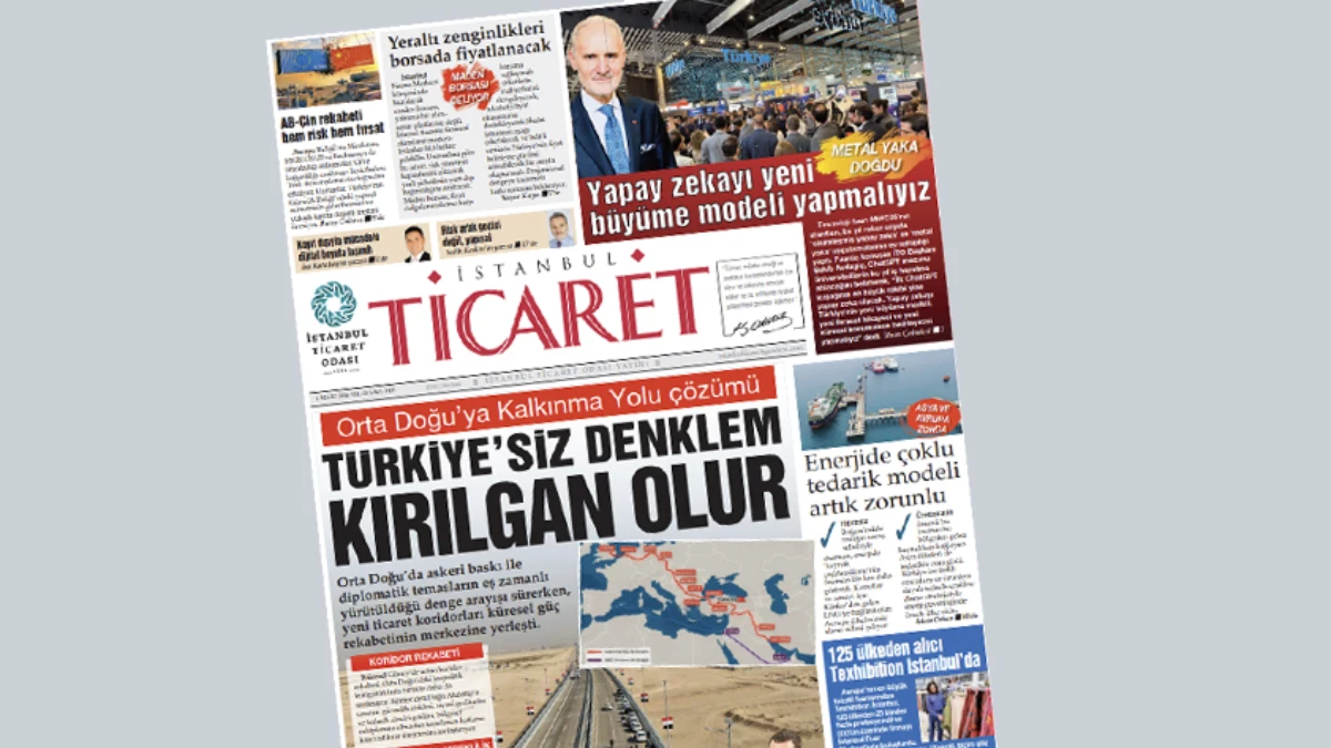 İstanbul Ticaret Gazetesi'nin 3401. sayısı yayımlandı!