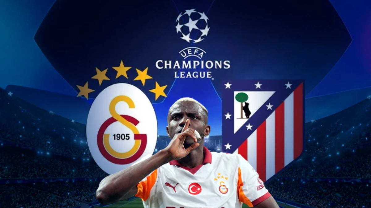 Galatasaray - Atletico Madrid ma&ccedil; kadrosu! CANLI Galatasaray ma&ccedil;ı hangi kanalda? Osimhen geri d&ouml;nd&uuml;!