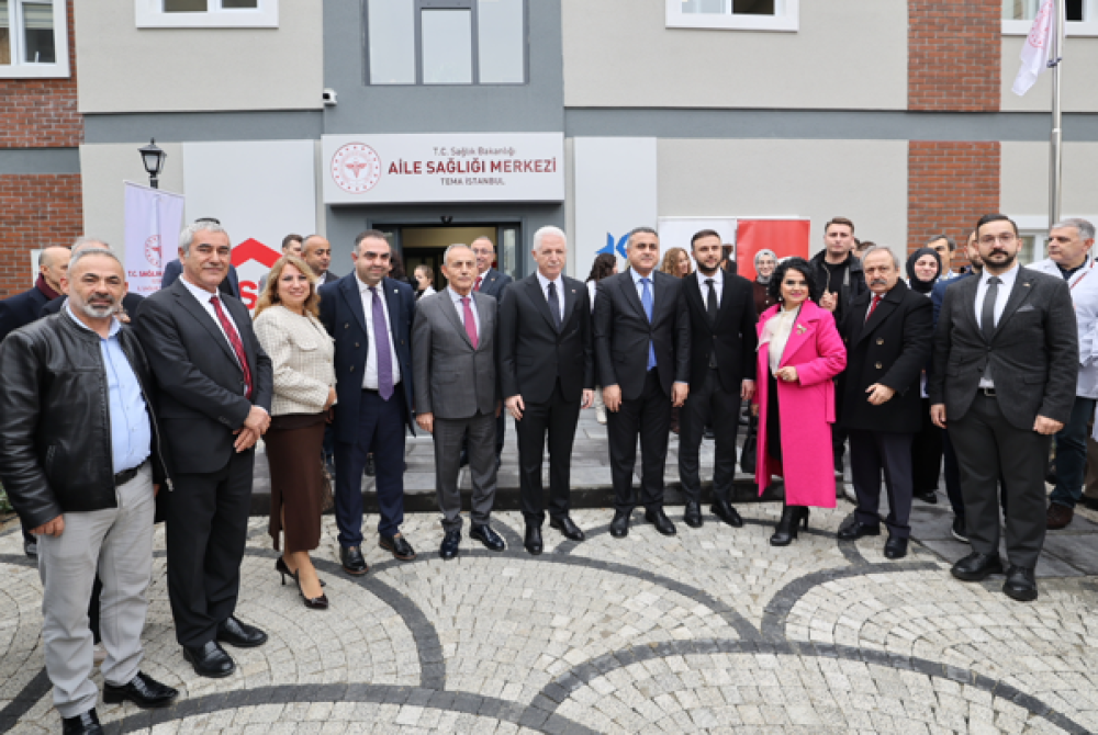 Tema İstanbul Aile Sağlığı Merkezi hizmete a&ccedil;ıldı