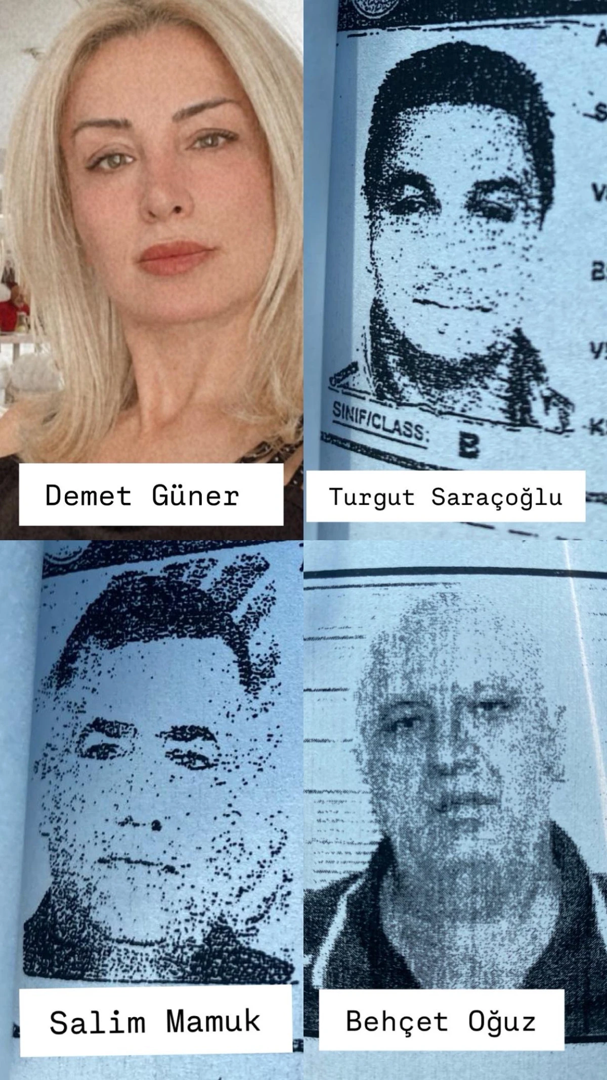 Demet GÜNER Çetesi