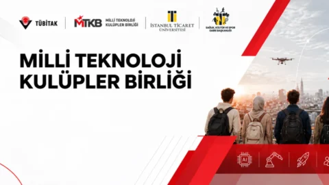 6 öğrenci topluluğu Milli Teknoloji Kulüpler Birliği platformu üyesi oldu